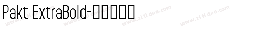Pakt ExtraBold字体转换